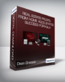 Dean Graziosi – Real Estate Profits From Home + Accelerated Success Formula