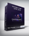 Bob Proctor – Paradigm Shift (April 2019)