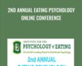 2nd Annual Eating Psychology Online Conference – Marc David