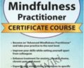 3-Day Comprehensive Training-Advanced Mindfulness Practitioner Certificate Course – Rochelle Calvert