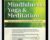 3-Day Experiential in Mindfulness, Yoga and Meditation-Applications for Mental Health Clinical Practice – Mary NurrieStearns