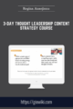3 – Day Thought Leadership Content Strategy Course  –  Regina Anaejionu