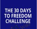30 Days To Freedom Challenge – Tom Glover