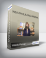 Wendy Patton – Wealth Building Arsenal