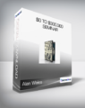 Alan Weiss – $0 to $300.000 Seminar