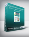 Pediatric Crisis – Mastering Rapid Assessment Skills & Unique Treatment Challenges
