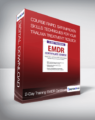2-Day Training EMDR Certificate Course Rapid, Safe and Proven Skills and Techniques for Your Trauma Treatment Toolbox