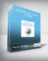 Paul R. Scheele – Natural Brillliance Course