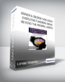 Lorelei Woerner- Eisner & George McCloskey – Executive Function: Above & Beyond the Frontal Cortex