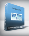 Mastering the Gaps – Trading Gaps