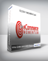 Mike Dolev and Josh Black – Ecom Momentum