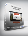 Mike Kabbani – The Client Getting SuperFunnel