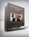 Joshua Elder – Tube Traffic Selling System