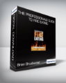 Brian Brushwood – The Professional’s Guide to Fire Eating