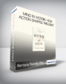 Barbara Tversky Phd – Mind in Motion: How Action Shapes Thought