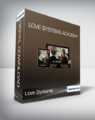 Love Systems – Love Systems Academy