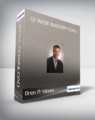 Brian P. Moran – 12 Week Mastery Daily