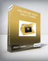 Jason Capital – High-Income Weekly Skills Training