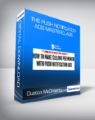 Duston McGroarty – The Push Notification Ads Masterclass