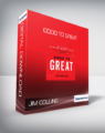 Jim Collins – Good To Great