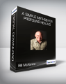 Bill McKenna – A Simple Method for Profound Healing
