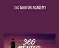 360 Mentor Academy – Jesse Elder