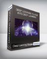 Deep Learning Plunge into Deep Learning