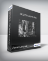 Aaron Limonick – Sketch Anything