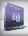 Master Choa Kok Sui – Meditation on Twin Hearts