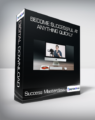 Success Masterclass – Become Successful At Anything Quickly