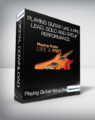 Playing Guitar like a Pro: Lead, Solo and Group Performance