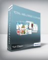 Yuri Elkaim – Total Wellness Cleanse