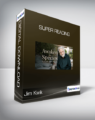 Jim Kwik – Super Reading
