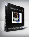 Markus Rothkranz – Raw Vegan Muscle