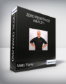 Matt Furey – Zero Resistance Wealth
