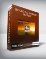 Matt Kahn – Beyond All Barriers Retreat