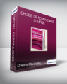 Dream Manifesto – Choice of Forgiveness Course