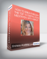 Entheos Academy – How to Breakthrough the Top 10 Obstacles in Meditation with Ashley