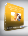 Entheos Academy – How to Parent Through Toddlerhood (Years 1-4) with Carrie Contey