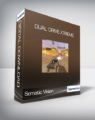 Somatic Vision – Dual Drive Xtreme