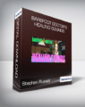 Stephen Russell – Barefoot Doctor’s Healing Sounds