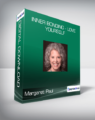 Margaret Paul – Inner Bonding – Love Yourself