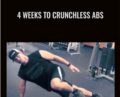4 Weeks to Crunchless Abs – Critical Bench