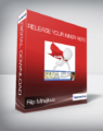 Filip Mihajlovic – Release Your Inner Hero