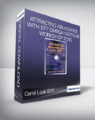 Carol Look EFT – Attracting Abundance With EFT Omega Institute Workshop 2010