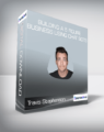 Travis Stephenson – Building A 5 Figure Business Using Chat Bots