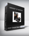 Arash Dibazar and Vince Kelvin – Mindset of Mastery