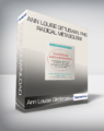 Ann Louise Gittleman, PhD – Radical Metabolism