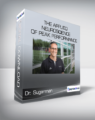 Dr. Sugarman – The Applied Neuroscience of Peak Performance