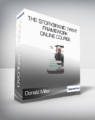 Donald Miller – The StoryBrand 7-Part Framework Online Course